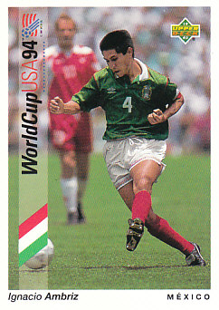 Ignacio Ambriz Mexico Upper Deck World Cup 1994 Preview Eng/Spa #34